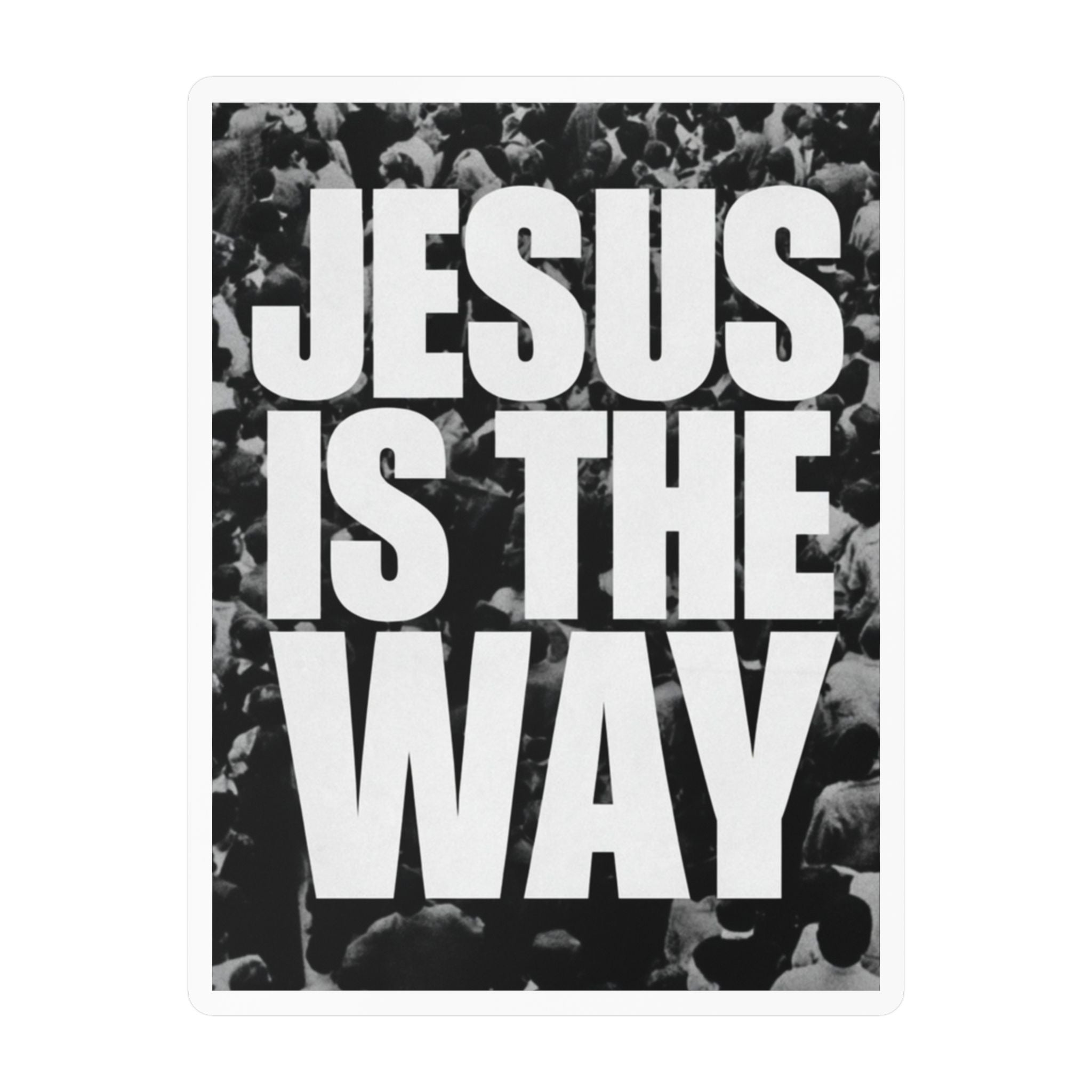 Jesus Is the Way Vinyl Decal — Inspirational Christian Sticker