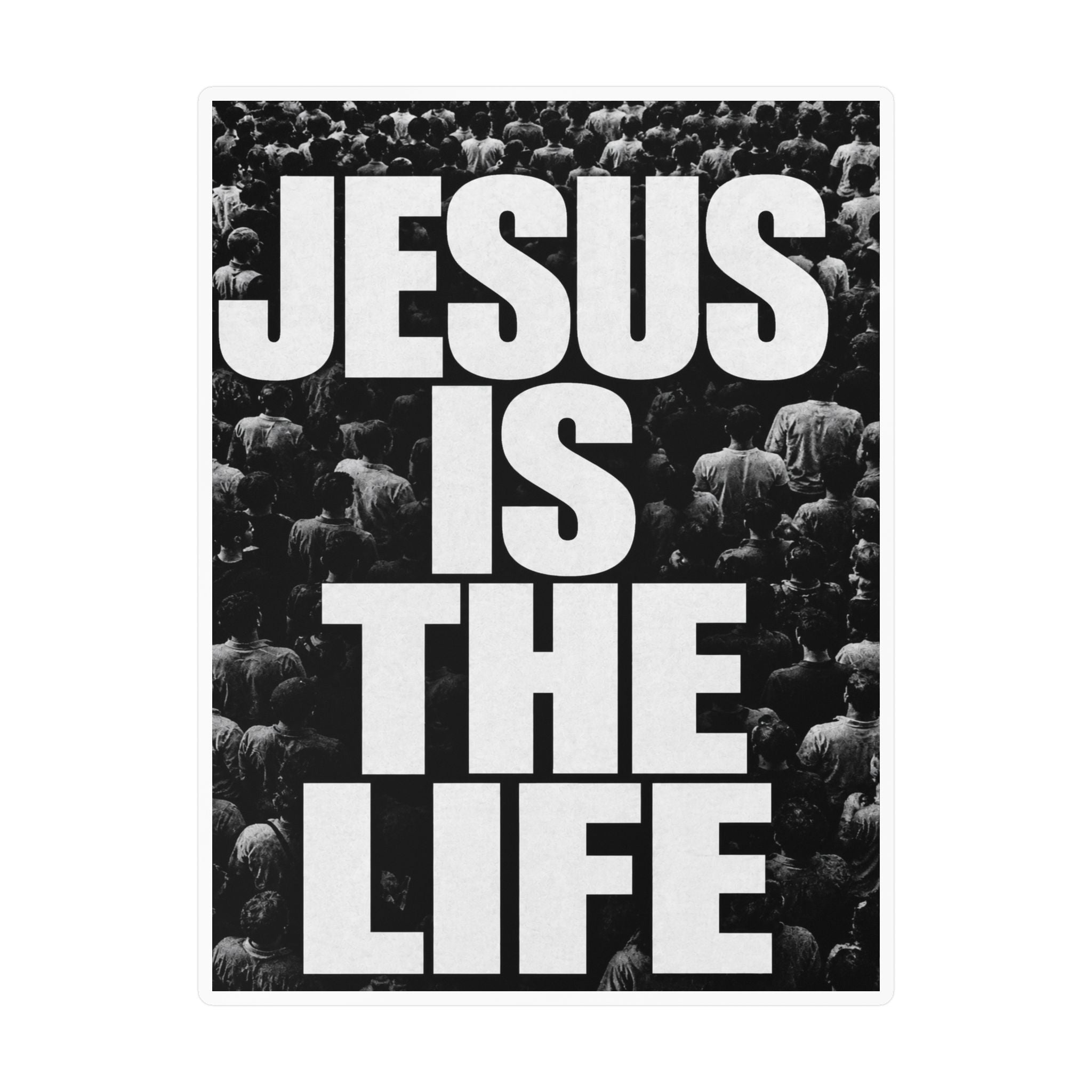 Jesus Is the Life Vinyl Sticker — Black & White Faith Decal (Kiss-Cut)