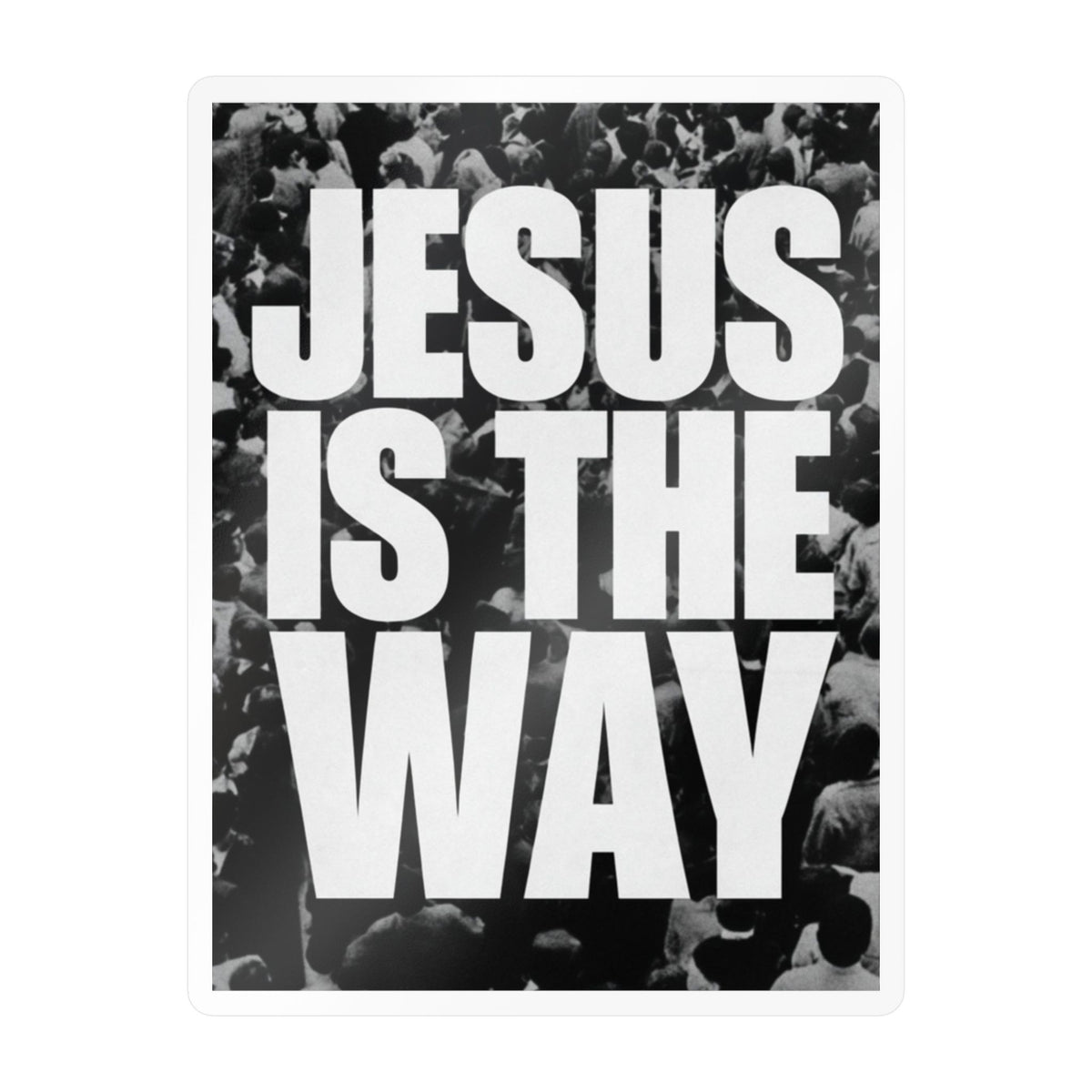 Jesus Is the Way Vinyl Decal — Christian Car Sticker