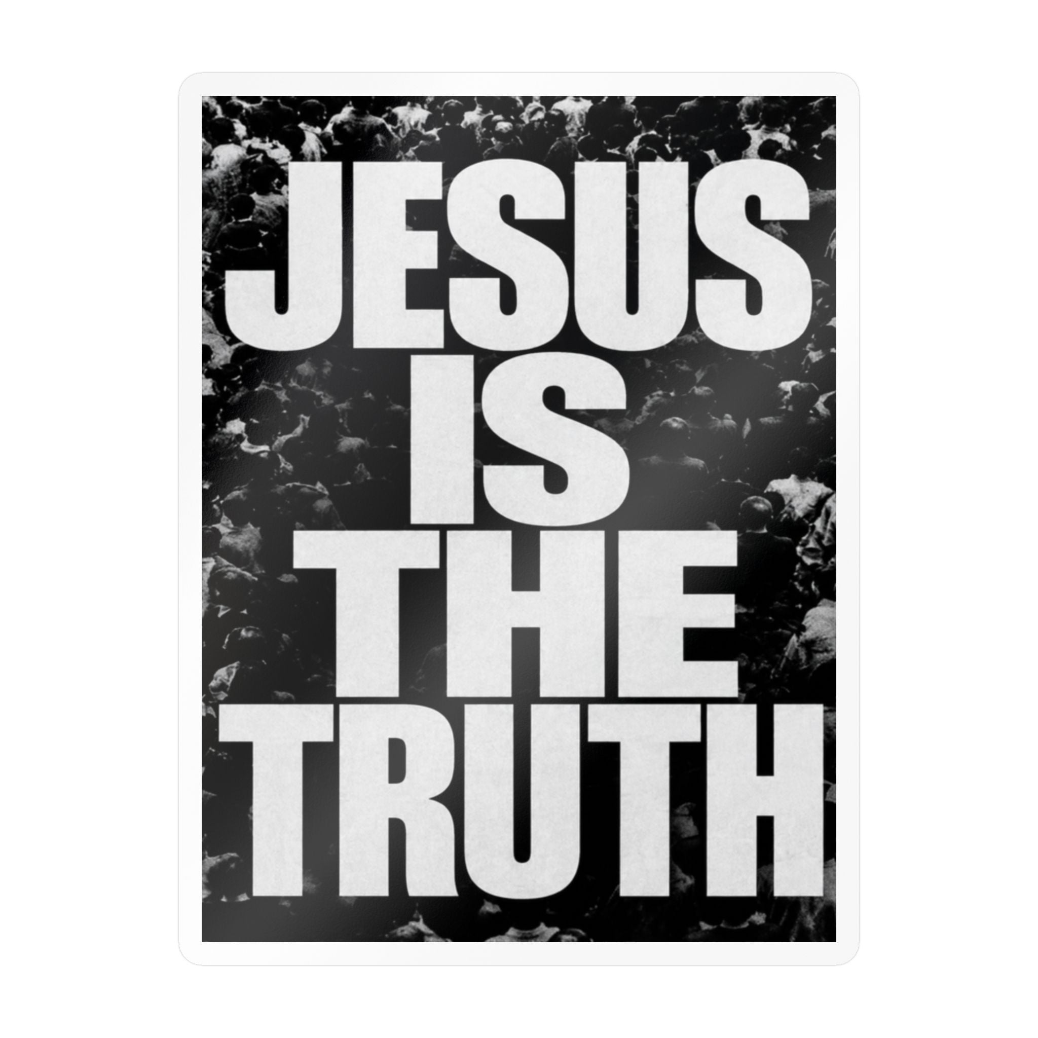 Jesus Is The Truth Vinyl Sticker — Bold Christian Faith Decal (Kiss-Cut)