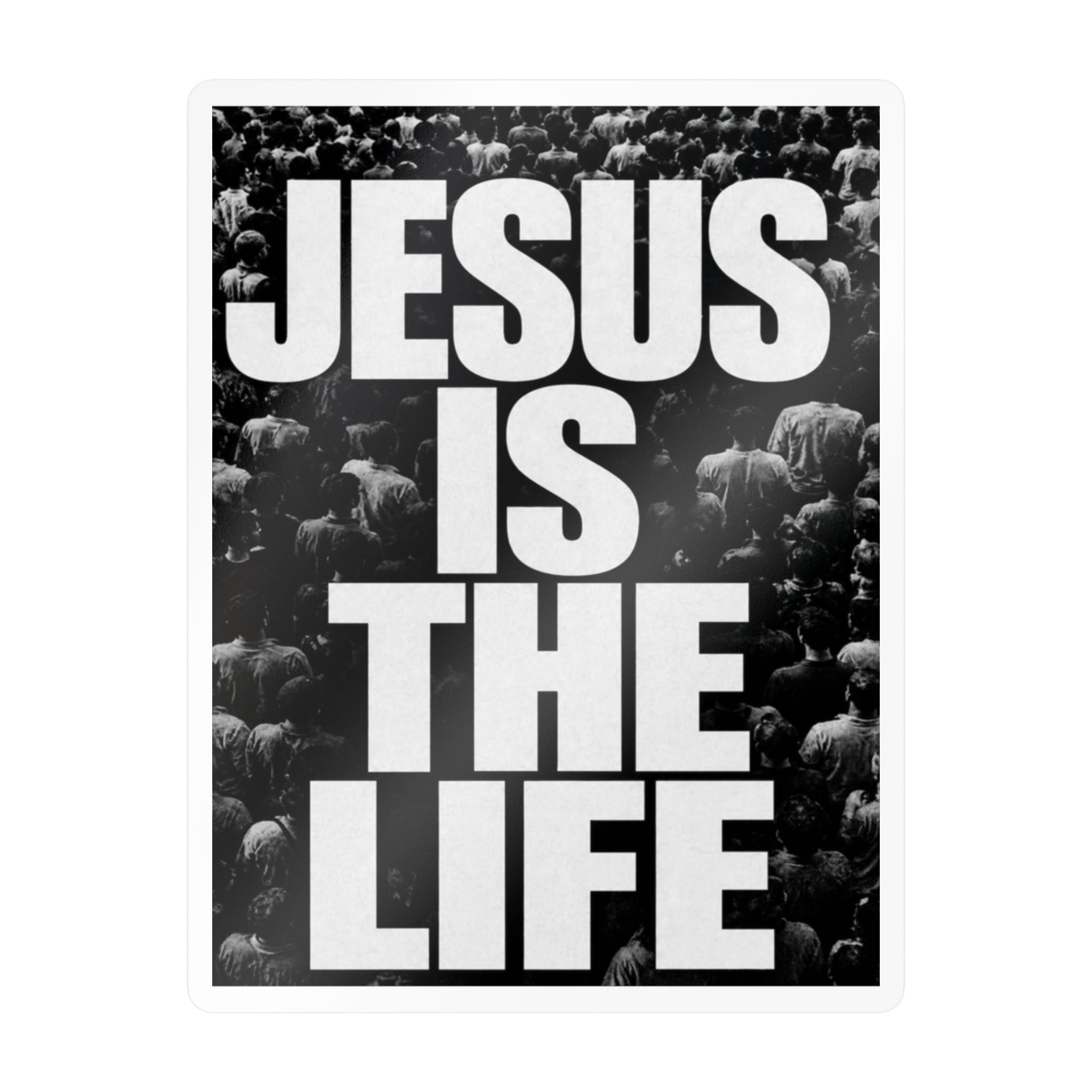 Jesus Is the Life Vinyl Sticker — Black & White Faith Decal (Kiss-Cut)