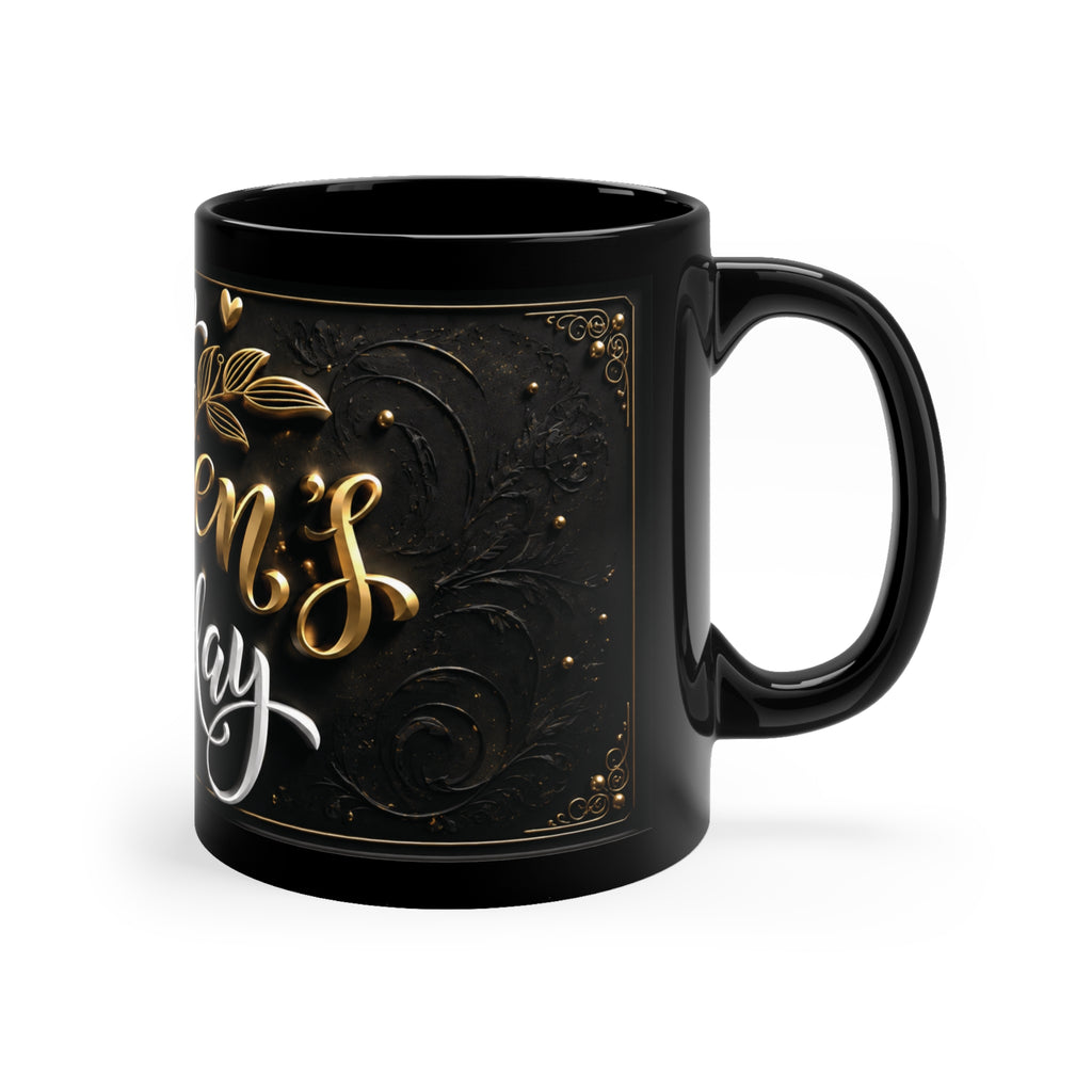 Happy Women's Day Black Coffee Mug, Inspirational Gift for Her, Best Mug for Coffee Lovers, Motivational Drinkware for Women, Elegant