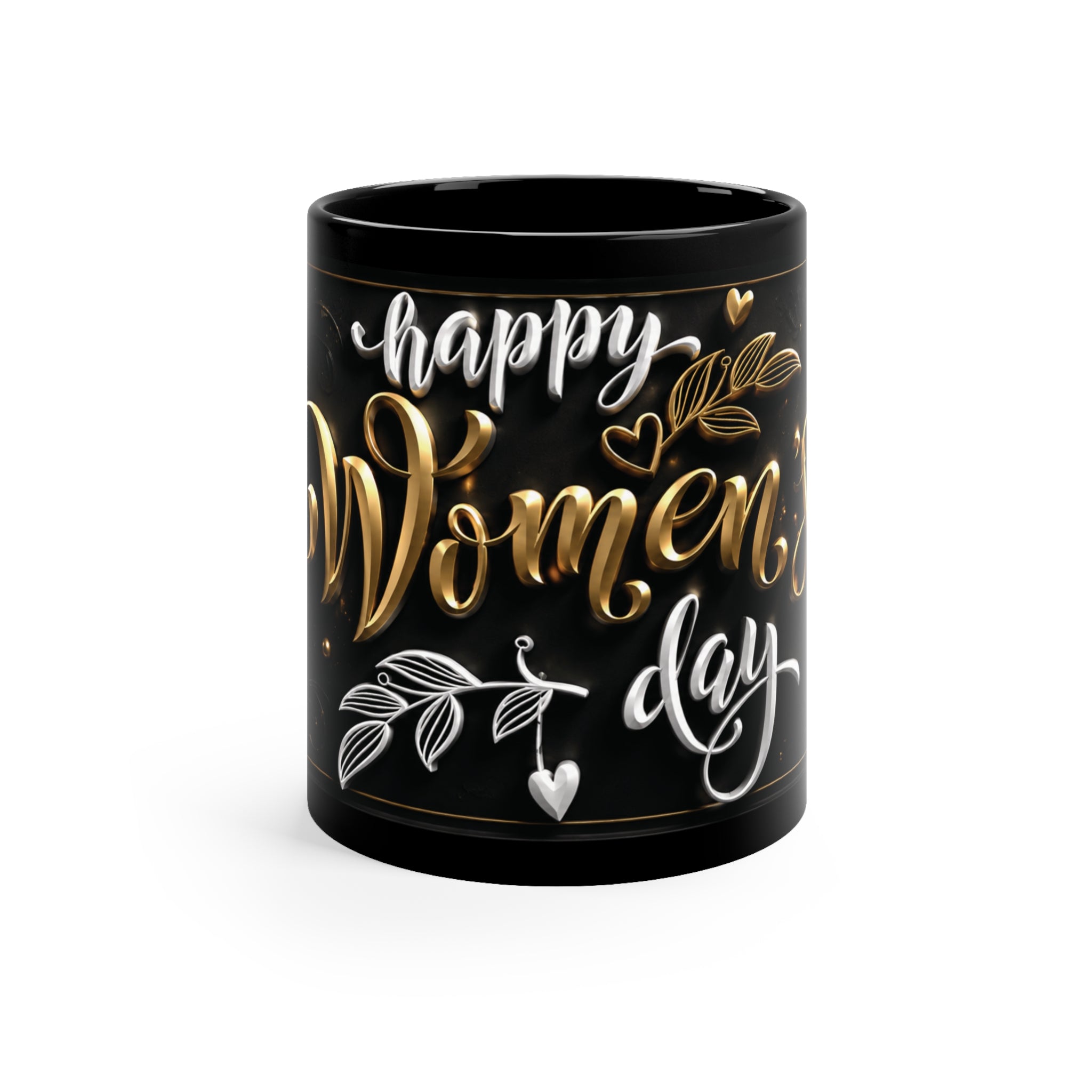 Happy Women's Day Black Coffee Mug, Inspirational Gift for Her, Best Mug for Coffee Lovers, Motivational Drinkware for Women, Elegant