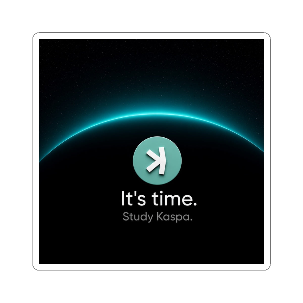 It's Time Study Kaspa Sticker — Crypto Logo Kiss-Cut Decal