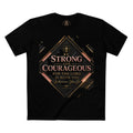 Be Strong and Courageous Christian T-Shirt — Inspirational Scripture Tee (Joshua 1:9)