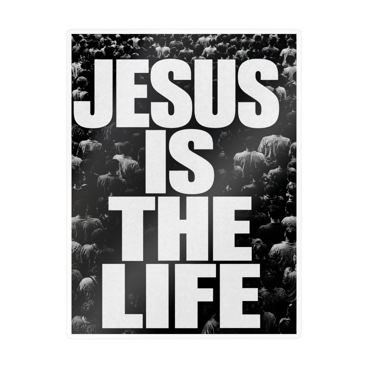 Jesus Is the Life Vinyl Sticker — Black & White Faith Decal (Kiss-Cut)