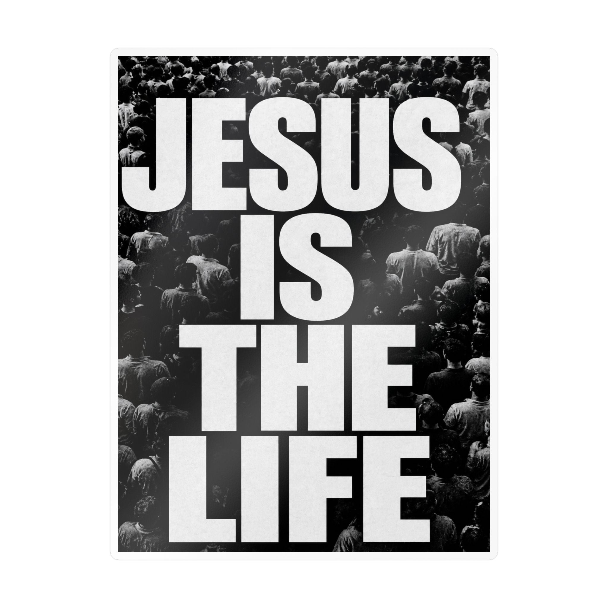 Jesus Is the Life Vinyl Sticker — Black & White Faith Decal (Kiss-Cut)