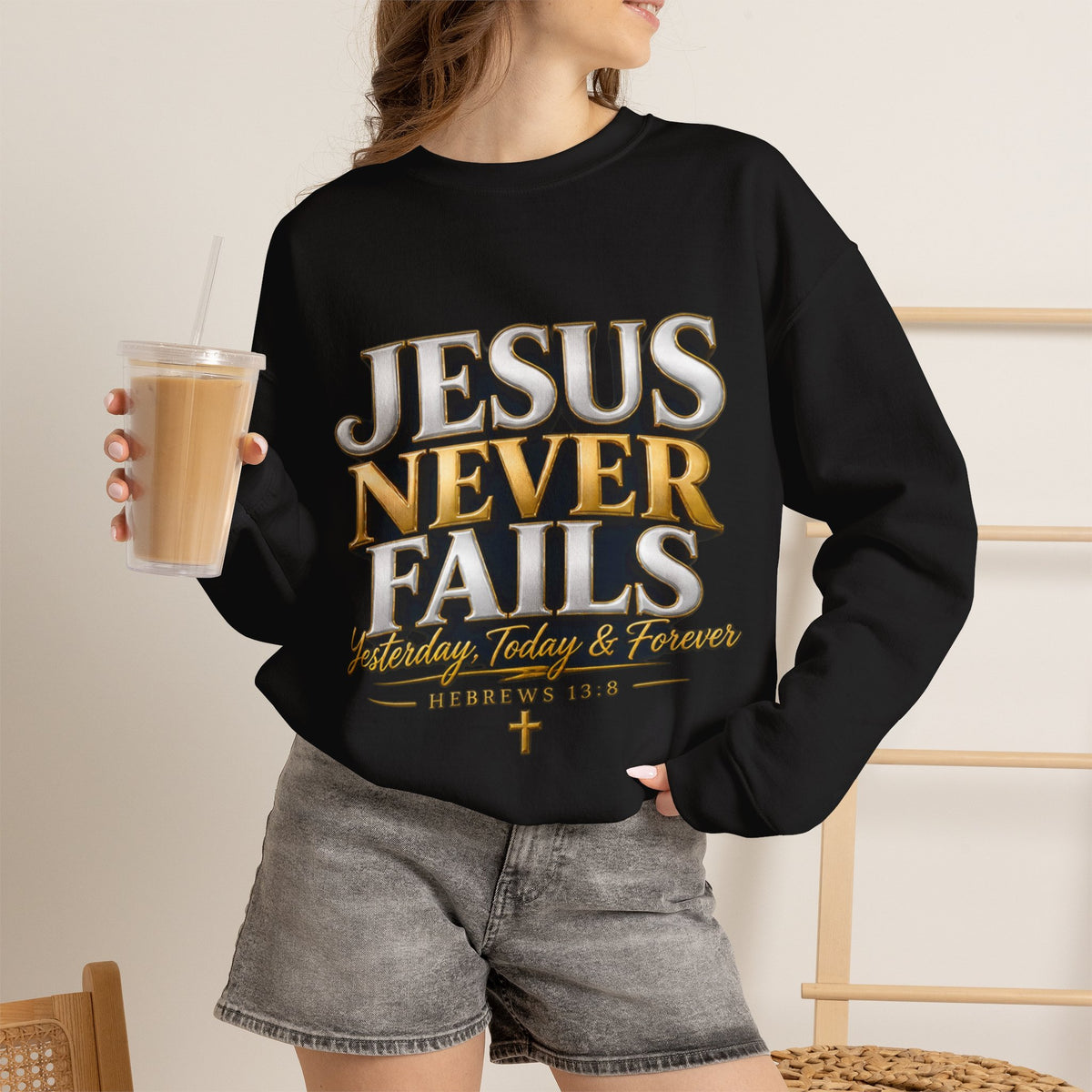 Jesus Never Fails Crewneck Sweatshirt | Christian Faith Pullover